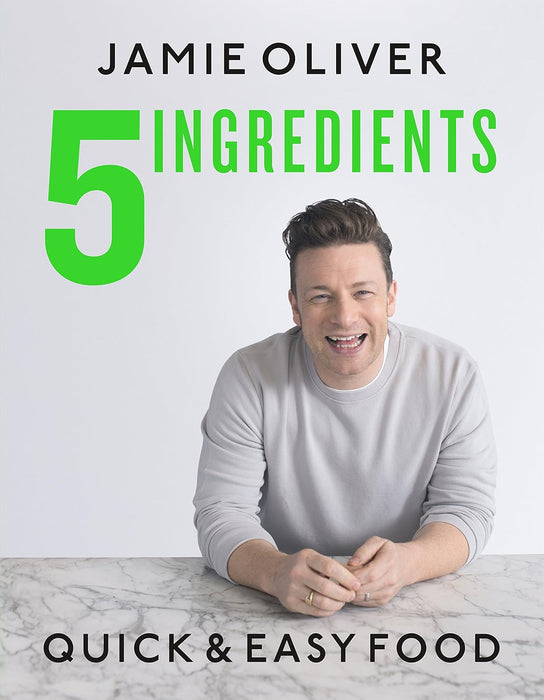 Jamie Oliver 5 Ingredients Quick & Easy Food - Bear Country Kitchen