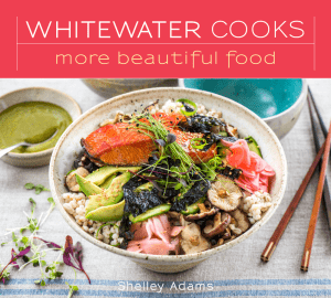 Whitewater Cooks More Beautiful Food - Bear Country Kitchen