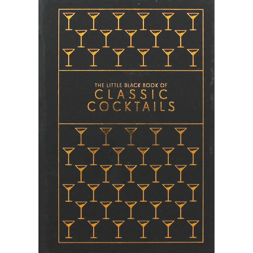 The Little Black Book Of Classic Cocktails - Bear Country Kitchen