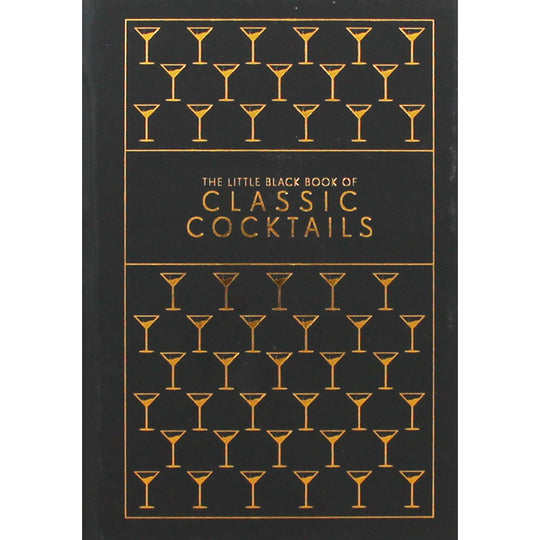 The Little Black Book Of Classic Cocktails - Bear Country Kitchen