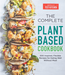 America's Test Kitchen The Complete Plant Based Cookbook - Bear Country Kitchen